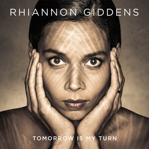 

CD диск Giddens, Rhiannon: Tomorrow Is My Turn