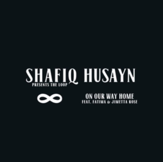 цена Виниловая пластинка Husayn Shafiq - On Our Way Home