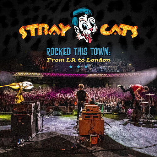 

CD диск Stray Cats: Rocked This Town: From LA To London