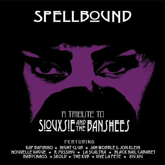 Виниловая пластинка Various Artists - Spellbound A Tribute To Siouxsie & The Banshees