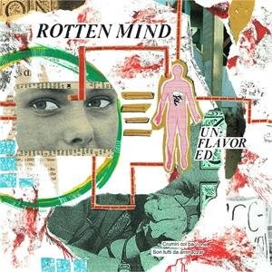 

Виниловая пластинка Rotten Mind - Unflavored