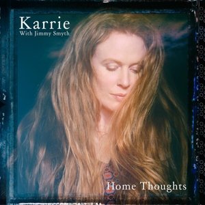 Виниловая пластинка Karrie With Jimmy Smyth - Home Thoughts