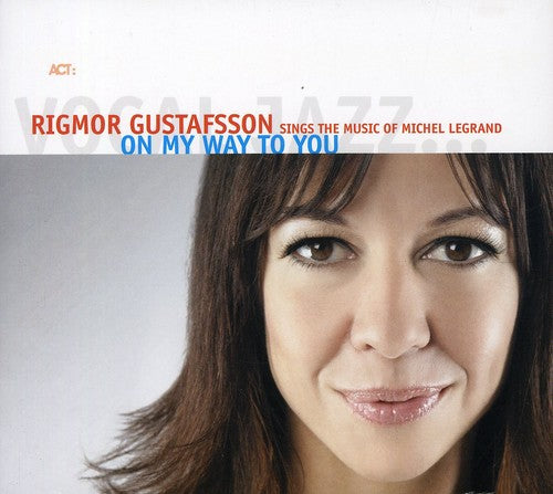 

CD диск Gustafsson, Rigmor: On My Way to You