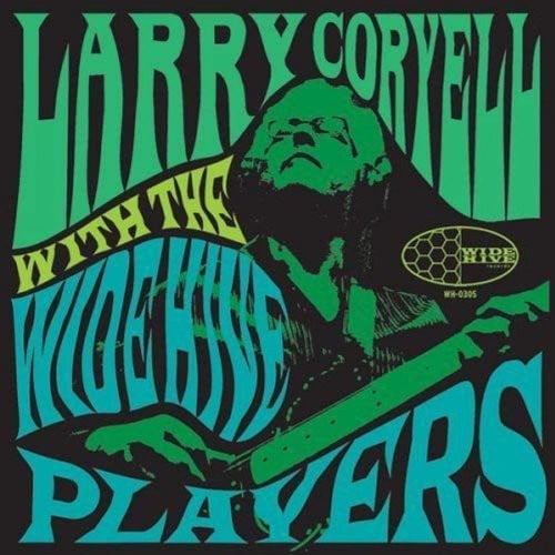 

Виниловая пластинка Coryell, Larry: Larry Coryell with the Wide Hive Players