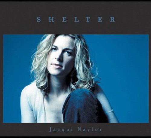 

CD диск Naylor, Jacqui: Shelter