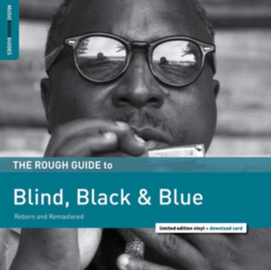 Виниловая пластинка Various Artists - The Rough Guide to Blind, Black & Blue виниловая пластинка various artists the rough guide to hillbilly blues