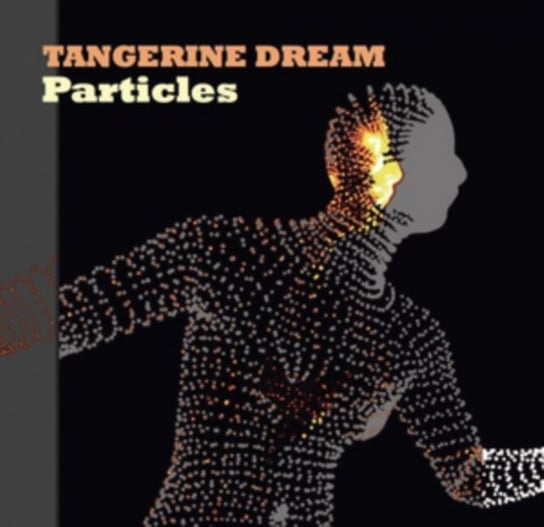 Виниловая пластинка Tangerine Dream - Particles
