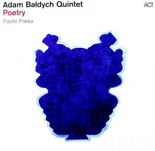 

Виниловая пластинка Adam Bałdych Quintet - Poetry