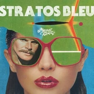 

Виниловая пластинка Smoove + Turrell - Stratos Bleu