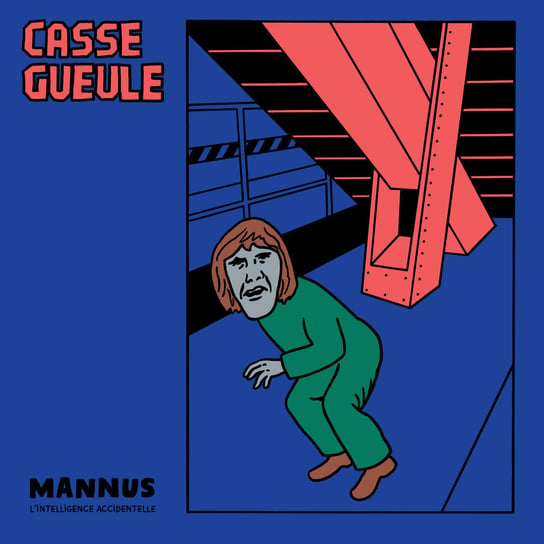 Виниловая пластинка Casse Gueule - Mannus