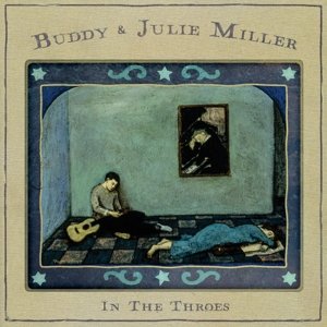 Виниловая пластинка Miller Buddy - In the Throes