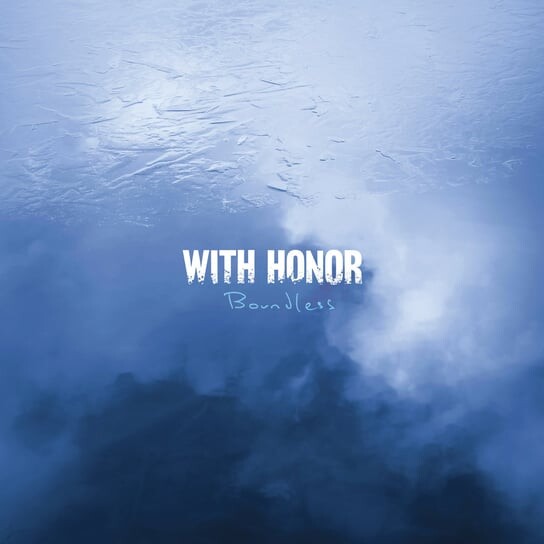 

Виниловая пластинка With Honor - Boundless