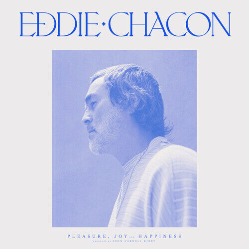 

Виниловая пластинка Chacon, Eddie: Pleasure, Joy And Happiness