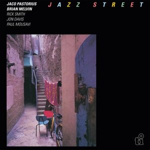 виниловая пластинка pastorius jaco jazz street coloured 8719262031050 Виниловая пластинка Pastorius Jaco - Jazz Street
