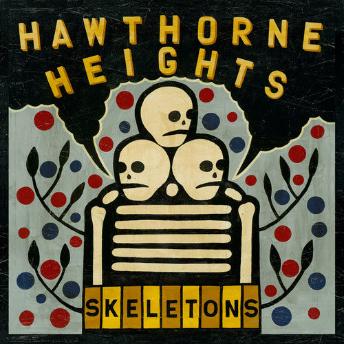 

CD диск Hawthorne Heights: Skeletons