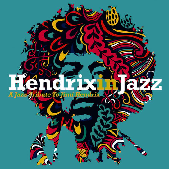 Виниловая пластинка Various Artists - Hendrix In Jazz виниловая пластинка various artists hip holland hip modern jazz in the netherlands 1950 1970