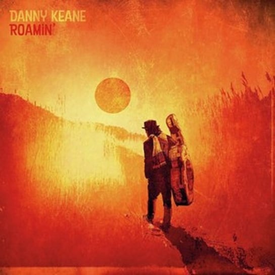 Виниловая пластинка Keane Danny - Roamin' keane cause