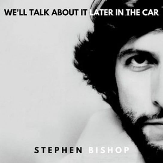 Виниловая пластинка Bishop Stephen - We'll Talk About It Later In The Car гелениум bigelovii the bishop
