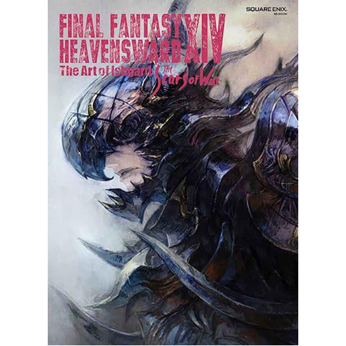 Книга Final Fantasy Xiv: Heavensward — The Art Of Ishgard -The Scars Of War- final fantasy xiv shadowbringers the art of reflection histories forsaken