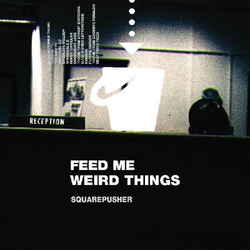 

CD диск Squarepusher: Feed Me Weird Things