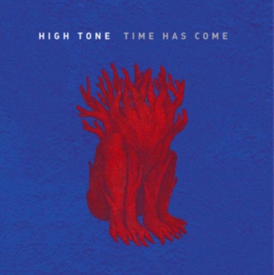 

Виниловая пластинка High Tone - Time Has Come