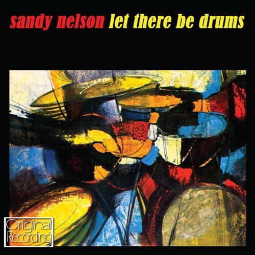 

CD диск Nelson, Sandy: Let There Be Drums