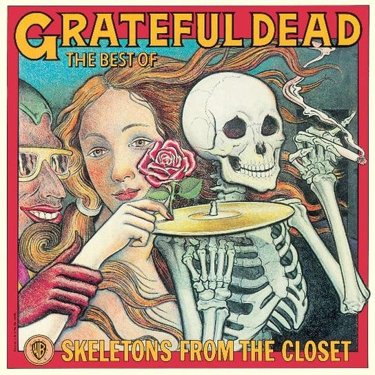Виниловая пластинка Grateful Dead - The Best Of: Skeletons From The Closet