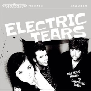 

Виниловая пластинка Electric Tears - Dazzling Highs To Crushing Lows