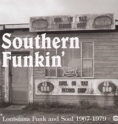 

Виниловая пластинка Southern Funkin-Louisiana Soul 1967-75 / Various: Southern Funkin-Louisiana Soul 1967-75