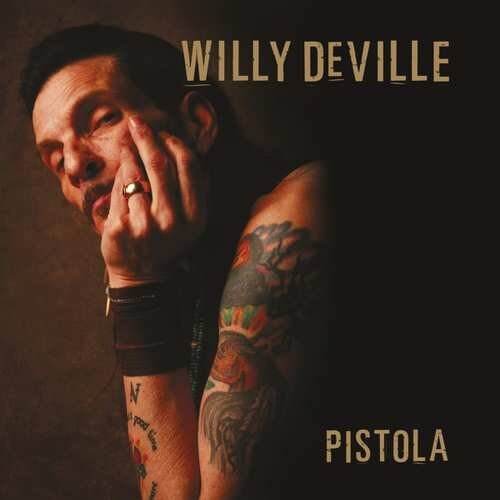 

Виниловая пластинка Willy Deville - Pistola