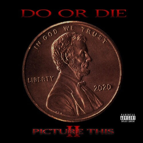 

CD диск Do or Die: Picture This 2