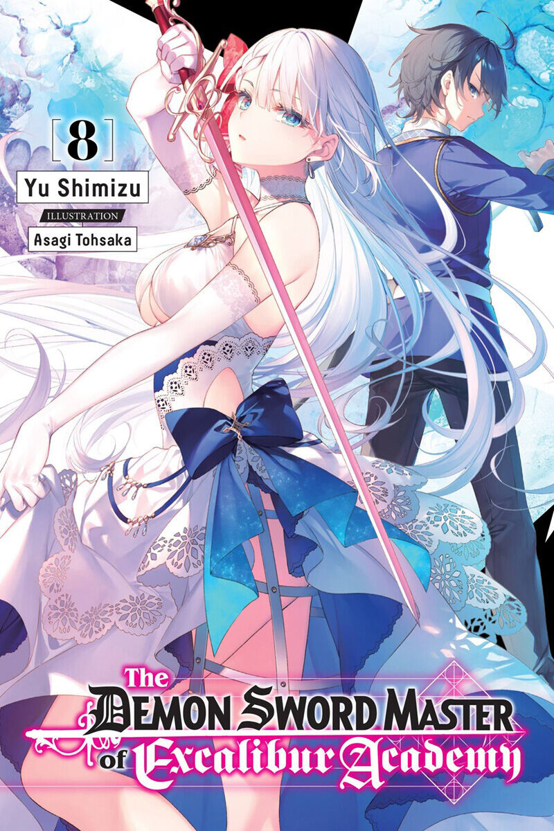 

Новелла The Demon Sword Master of Excalibur Academy Novel Volume 8