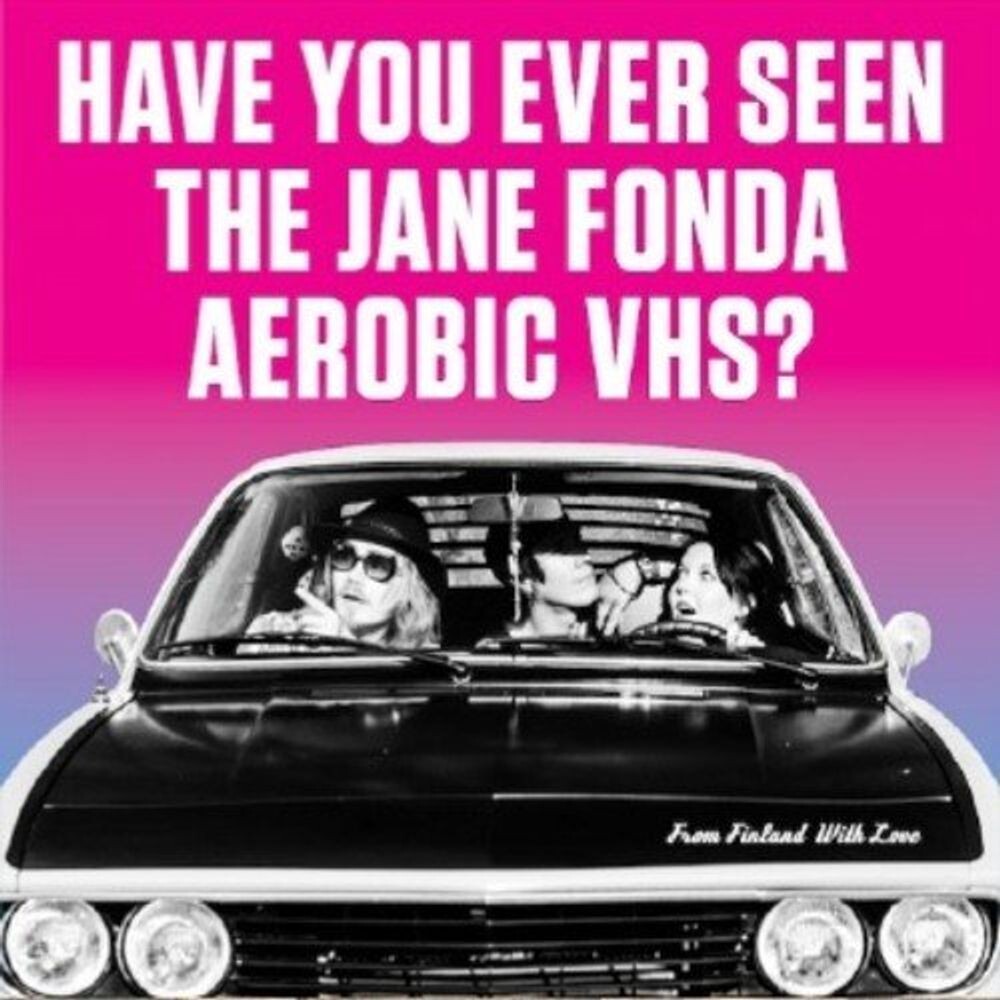 

Виниловая пластинка LP From Finland With Love (7") - Have You Ever Seen The Jane Fonda Aerobic VHS