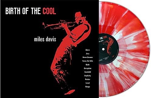 Виниловая пластинка Davis Miles - Birth Of The Cool (Red/White Splatter) виниловая пластинка miles davis birth of the cool 0602547972972