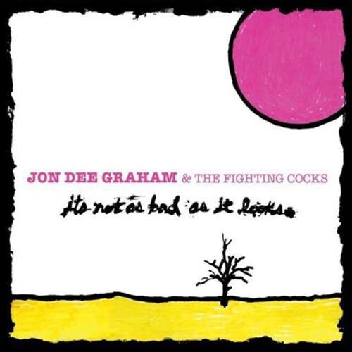 

Виниловая пластинка Graham, Jon Dee: It's Not As Bad As It Looks