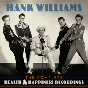 Виниловая пластинка Williams Hank - The Complete Health & Happiness Shows williams k the happiness machine