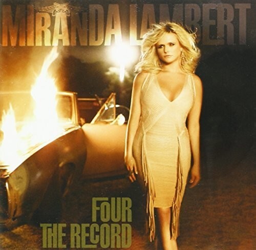 

CD диск Lambert, Miranda: Four The Record