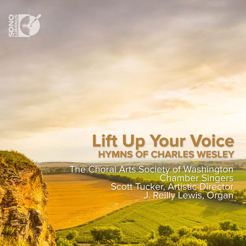 

CD диск Choral Arts Society of Washington Chamber Singers: Lift Up Your Voice - Hymns of Charles Wesley