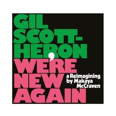 

Виниловая пластинка Scott-Heron Gil - We're New Again