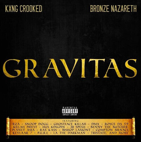 

CD диск Kxng Crooked / Bronze Nazareth: Gravitas