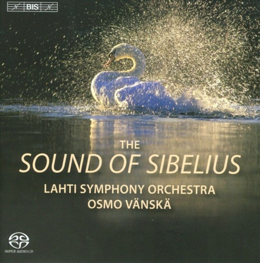 

Диск CD The Sound Of Sibelius [SACD] - Jean Sibelius, Osmo Vänskä, Lahti Symphony Orchestra