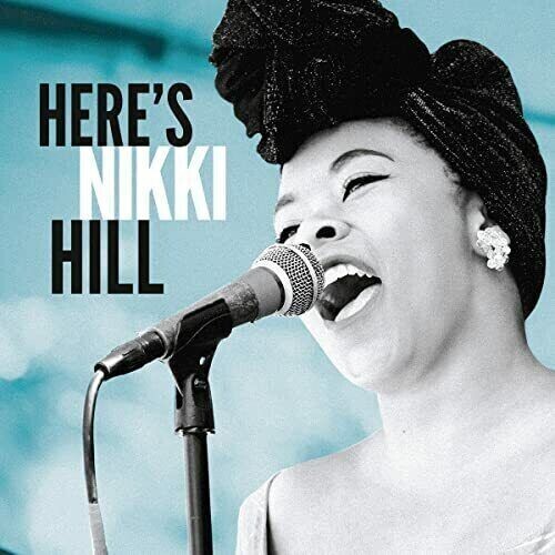 

Виниловая пластинка Hill, Nikki: Here's Nikki Hill