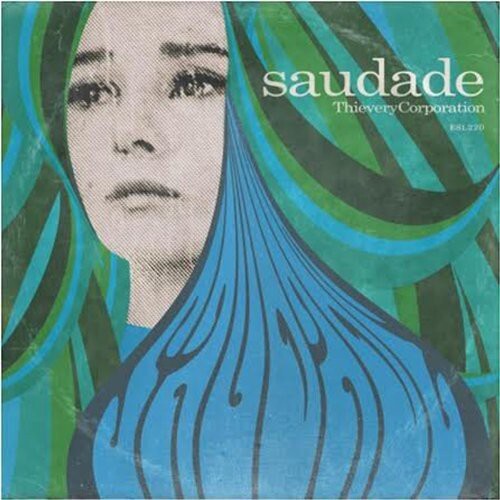 

CD диск Thievery Corporation: Saudade