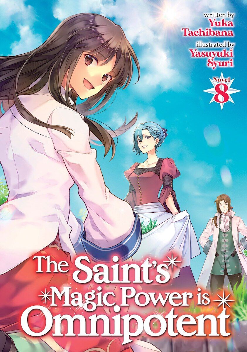 

Новелла The Saint's Magic Power is Omnipotent Novel Volume 8