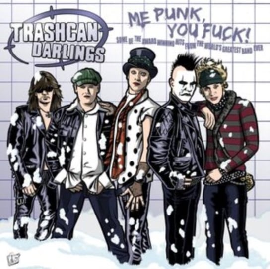 fisher mark k punk Виниловая пластинка Trashcan Darlings - Me Punk, You F**k!