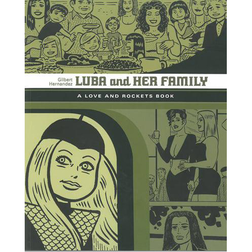 

Книга Luba And Her Family: A Love And Rockets Book