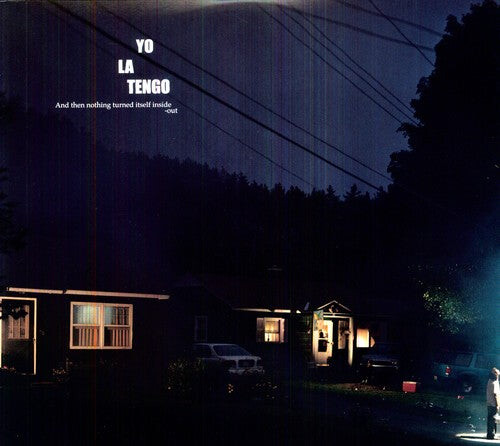 

Виниловая пластинка Yo La Tengo: And Then Nothing Turned Itself Inside-Out