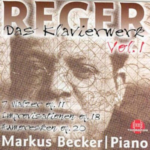 

CD диск Reger / Becker: Piano Works 1