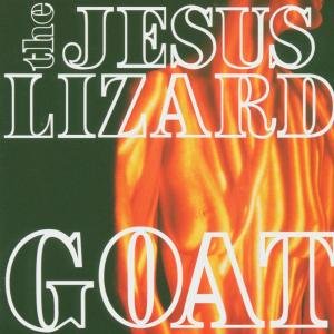 Виниловая пластинка Jesus Lizard - Goat