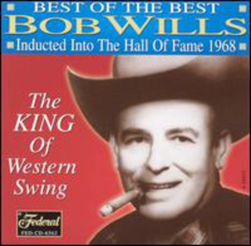 

CD диск Wills, Bob: Best Of The Best: Inducted Into The Hall Of Fame 1968